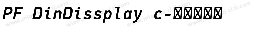 PF DinDissplay c字体转换